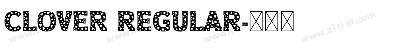 Clover Regular字体转换